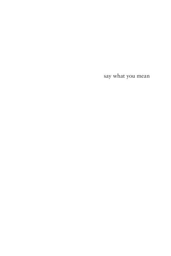 Say What You Mean