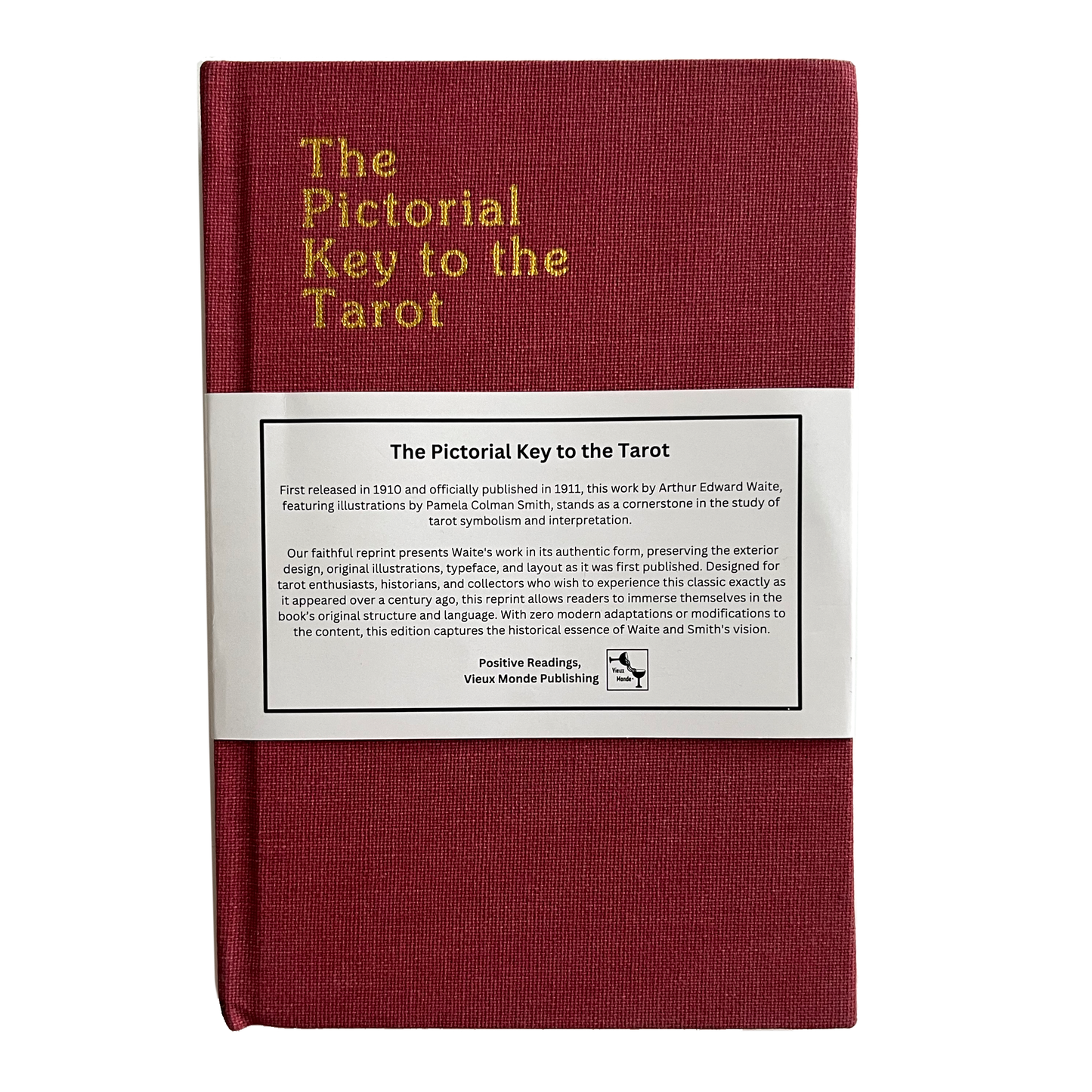 The Pictorial Key to the Tarot – 1911 Facsimile Edition