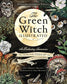 Green Witch Illustrated by Arin Murphy-Hiscock