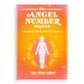 The Angel Number Oracle: A 55-Card Deck and Guidebook