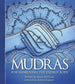 Mudras For Awakening The Energy Body