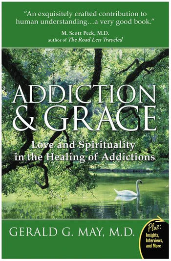 Addiction & Grace
