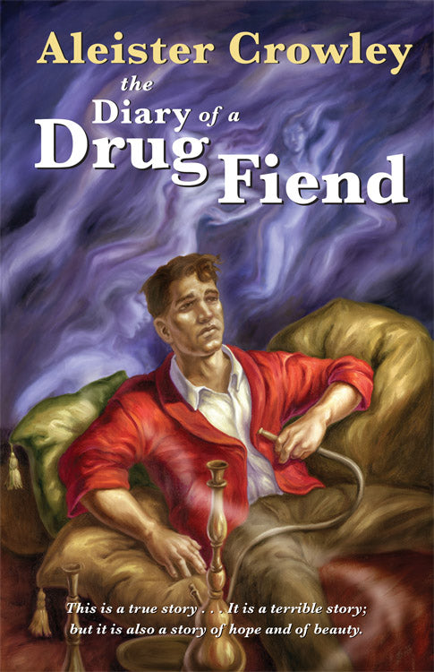 Diary of A Drug Fiend