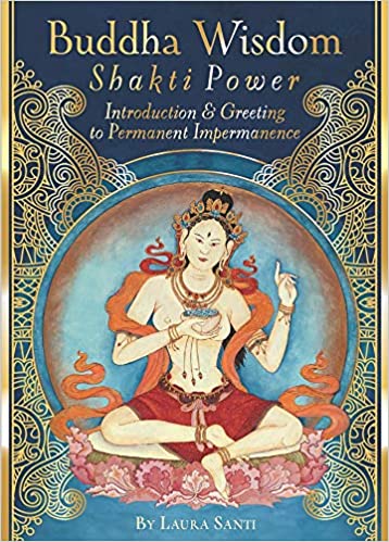 Buddha Wisdom, Shakti Power