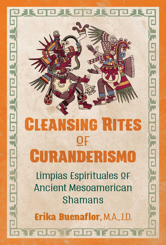 Cleansing Rites of the Curanderismo