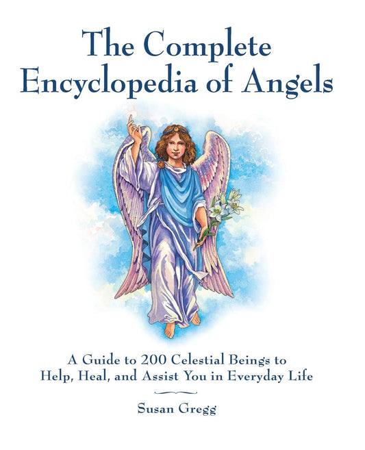 Complete Encyclopedia of Angels