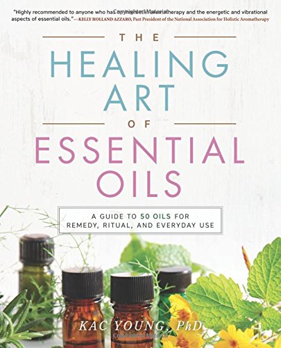 Healing Art of Essential Oils