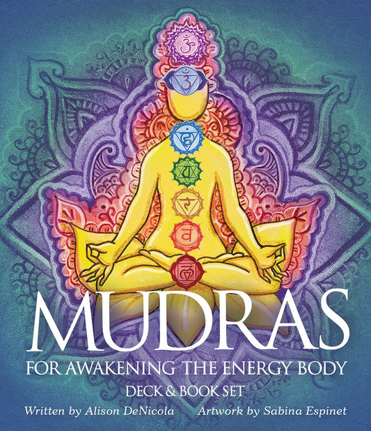 Mudras for Awakening the Energy Body