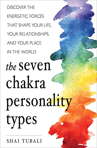 Seven Chakra Personality Types