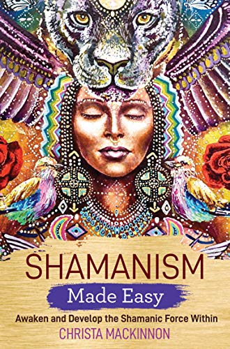 Shamanism Made Easy