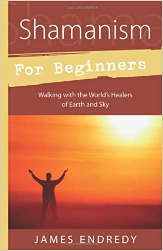 Shamanism for Beginners