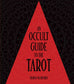 Occult Guide to the Tarot by Travis McHenry