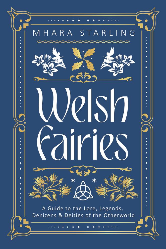 Welsh Faeries by Mhara Starling