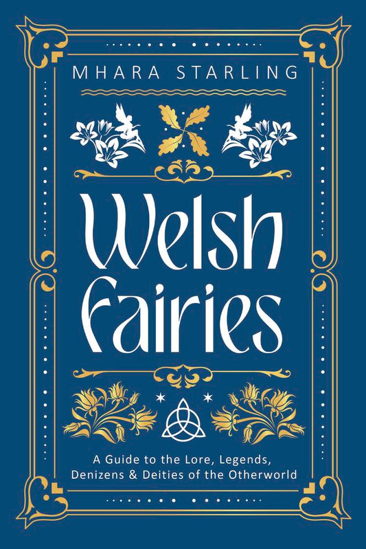 Welsh Faeries by Mhara Starling