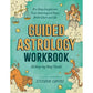 Guided Astrology Workbook