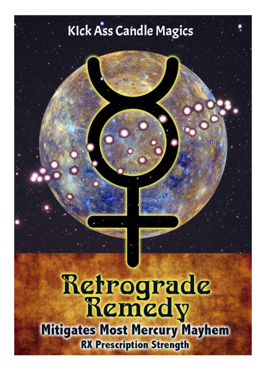 Kick Ass Retrograde Remedy Candle