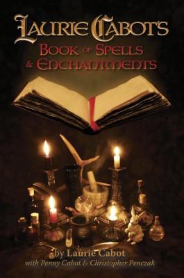 Laurie Cabot's Book of Spells & Enchantments