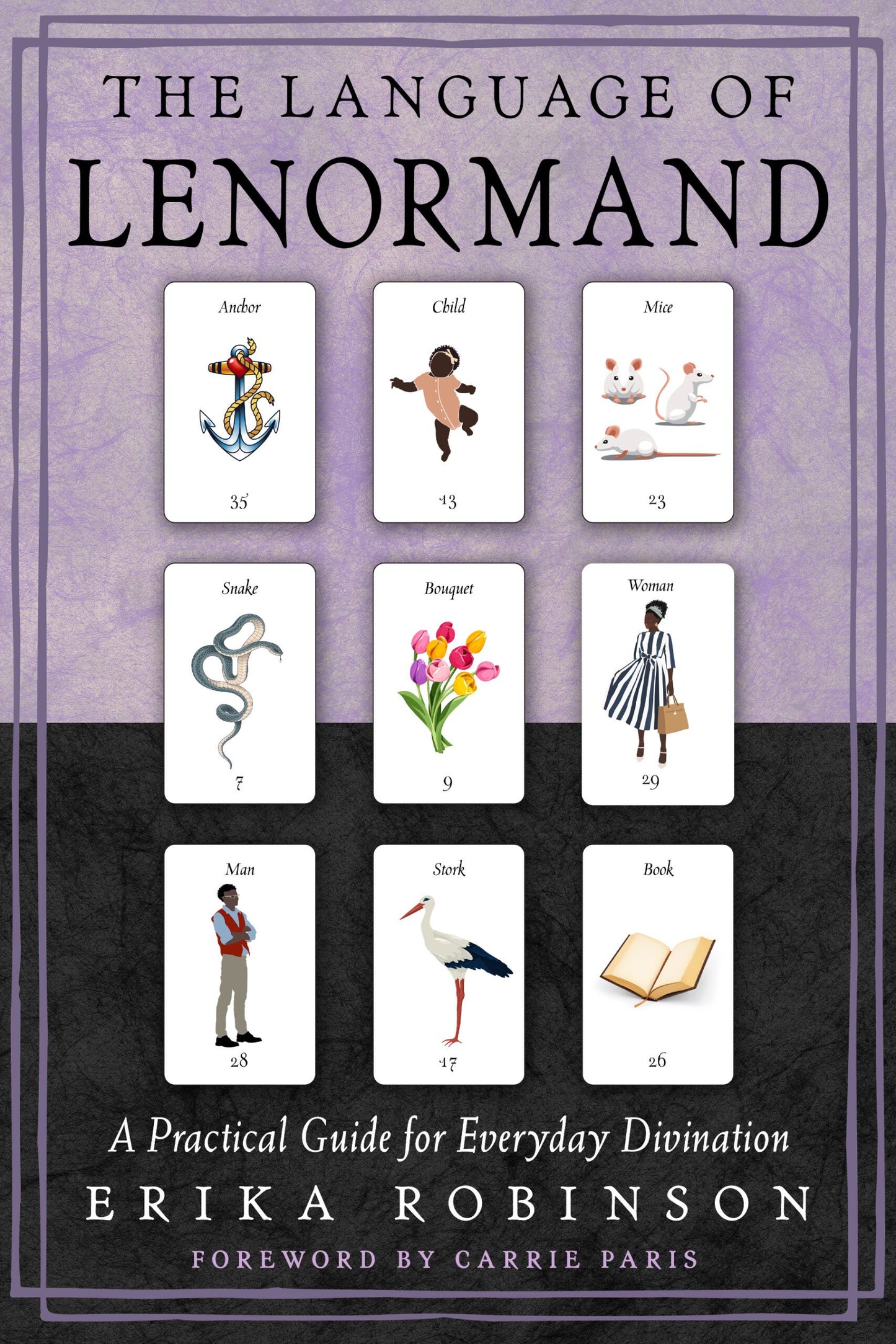 Language of Lenormand by Erika Robinson