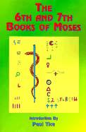 Sixth and Seventh Books of Moses