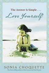 The Answer Is Simple... Love Yourself