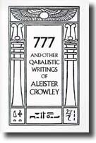 777- And Other Qabalistic Writings of Aleister Crowley