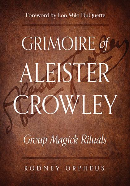 Grimoire of Alesiter Crowley