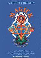 Magick: Book Four Liber Aba (Parts I-IV )