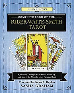 Llewellyn's Complete Book of the Rider-Waite-Smith Taro