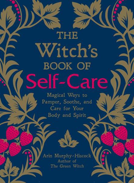 Witch's Book of Self-Care